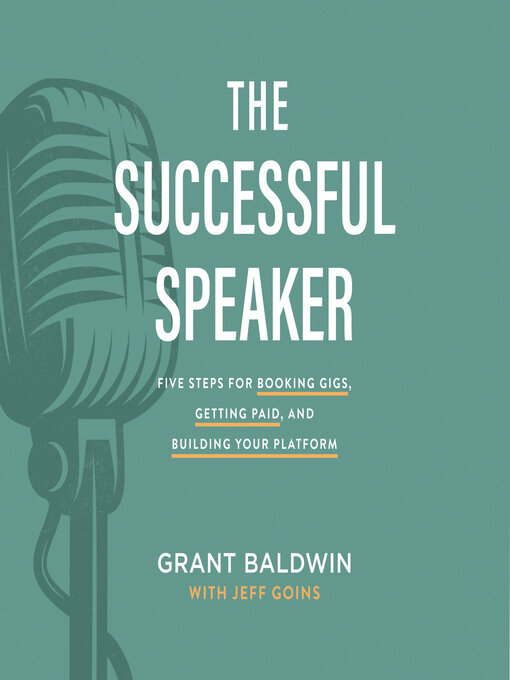 Title details for The Successful Speaker by Grant Baldwin - Available